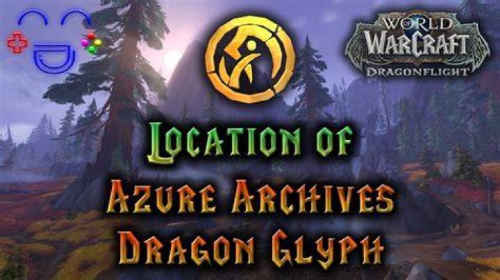 All Dragon Glyph Locations in World of Warcraft: Dragonflight Azure-Archives-Dragon-Glyph