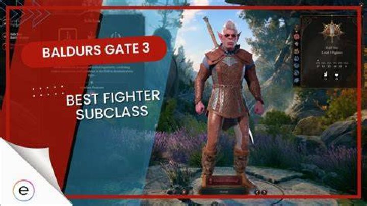Best Baldur's Gate 3 Fighter Build: Subclass, Stats, and Skills Best-Baldurs-Gate-3-Fighter-Build-Fighting-Style-1