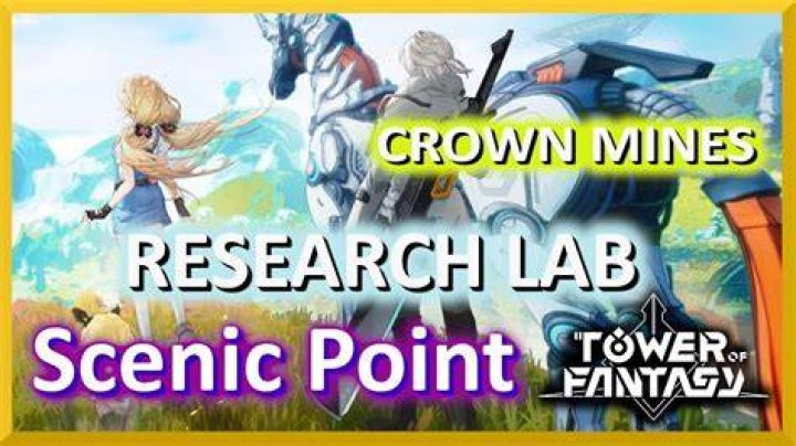 All 4 Crown Mines Scenic Point Locations in Tower of Fantasy Research-Lab-Scenic-Point-tower-of-fantasy