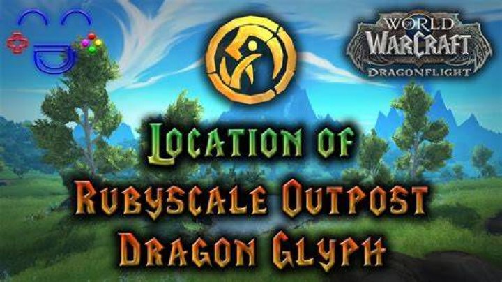 All Dragon Glyph Locations in World of Warcraft: Dragonflight Rubyscale-Outpost-Dragon-Glyph